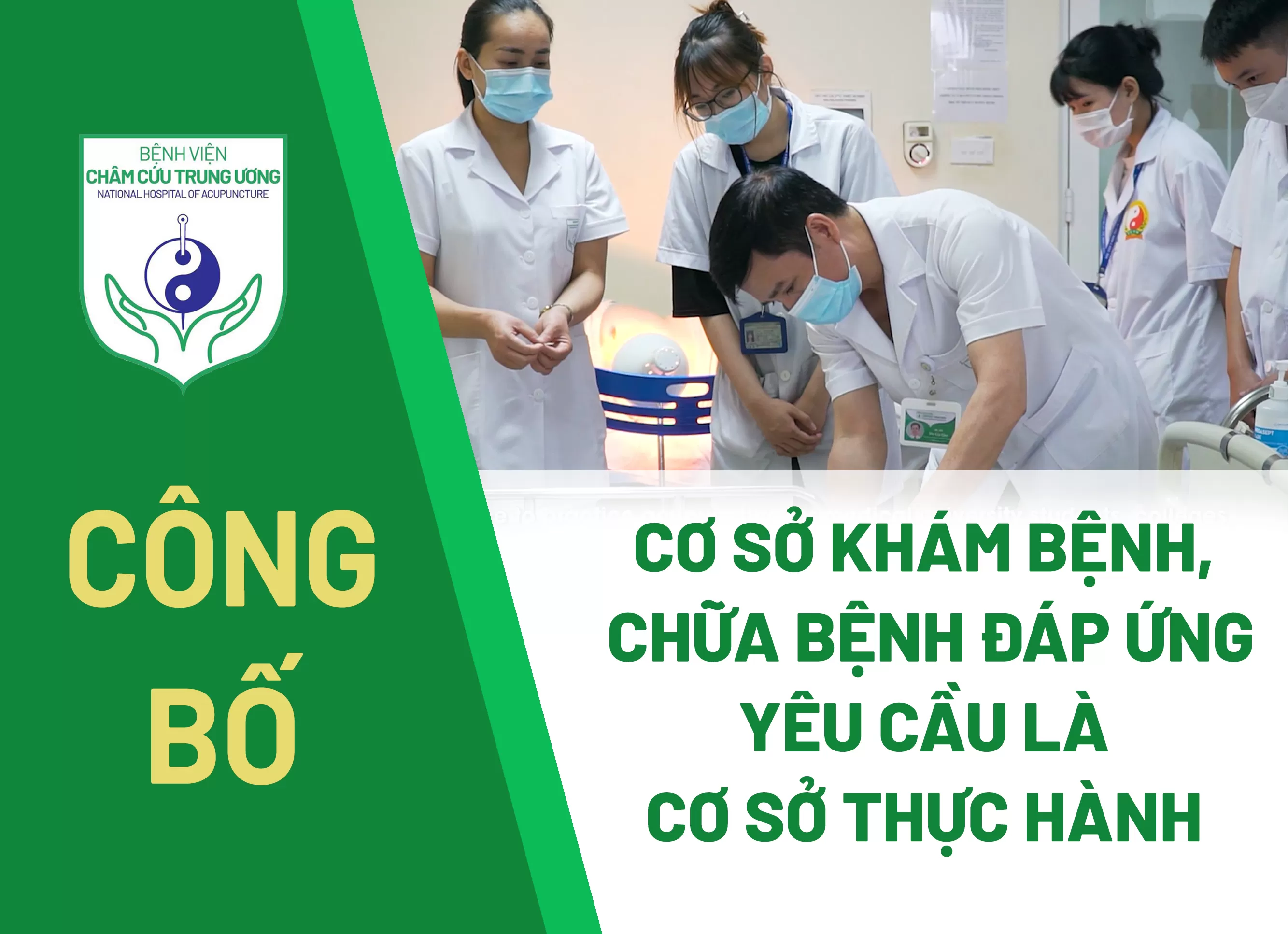 CÔNG BỐ: CƠ SỞ KHÁM BỆNH, CHỮA BỆNH ĐÁP ỨNG YÊU CẦU LÀ CƠ SỞ THỰC HÀNH