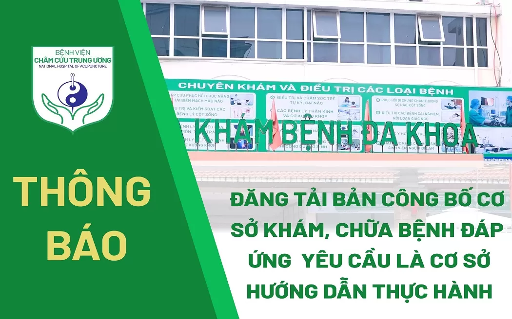 Công bố cơ sở khám bệnh, chữa bệnh đáp ứng yêu cầu là cơ sở thực hành trong đào tạo khối ngành sức khỏe