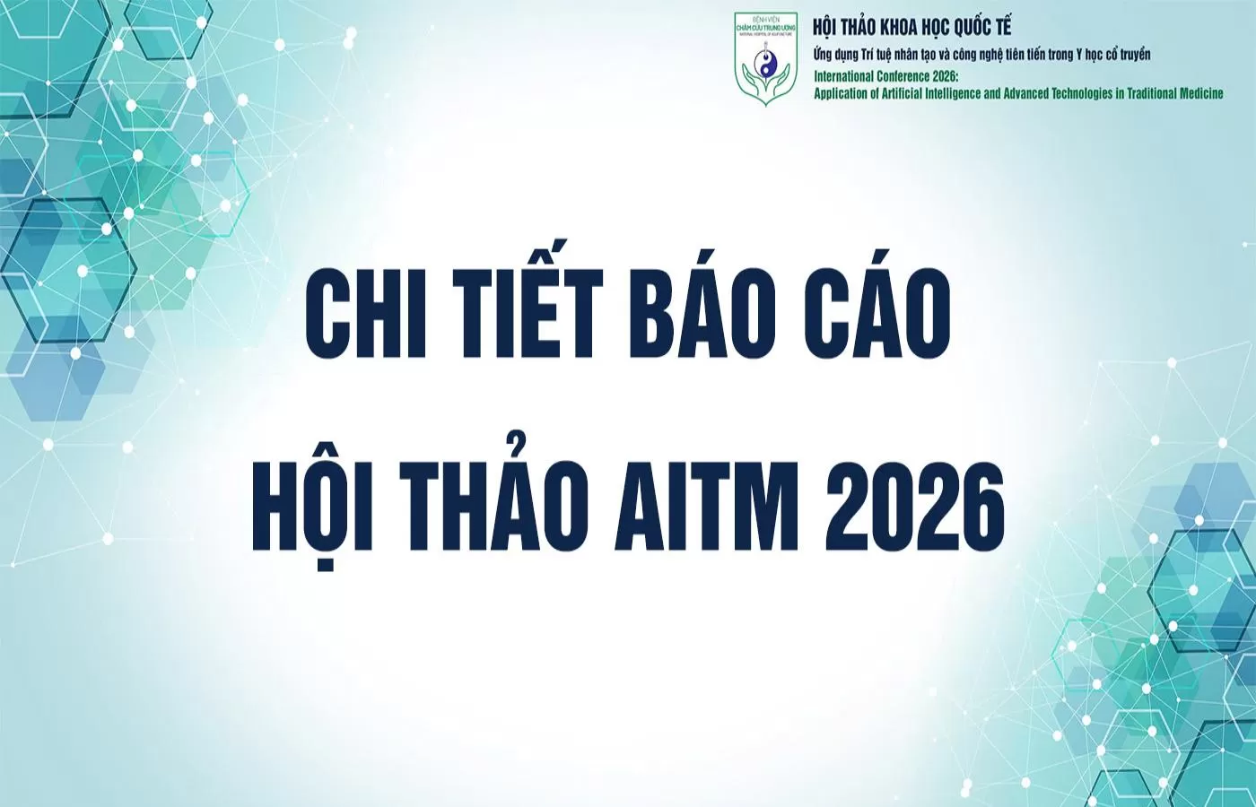 Chi tiết báo cáo hội thảo AITM 2026