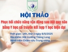 Phục hồi chức năng vận động sau Đột quỵ não bằng Y học cổ truyền kết hợp Y học hiện đại