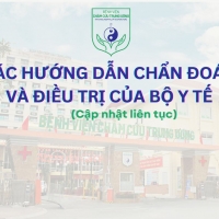 Các hướng dẫn chẩn đoán và điều trị của Bộ Y tế (cập nhật liên tục)