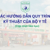 Các hướng dẫn quy trình kỹ thuật của Bộ Y tế (Cập nhật liên tục)